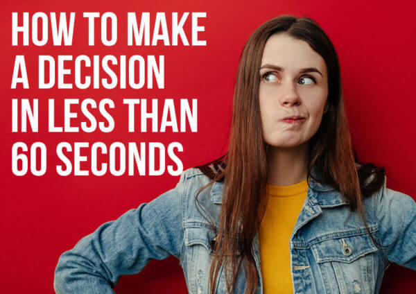 importance of making decision quickly